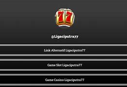 Ligaciputra77 Alternatif Link