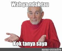 Meme Jokowi Kok Tanya Saya